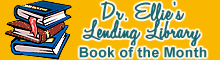 Dr. Ellie's Lending Library Book of the Month