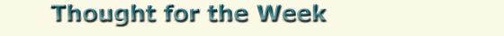 Rolnick Chiropractic - Thought for the Week